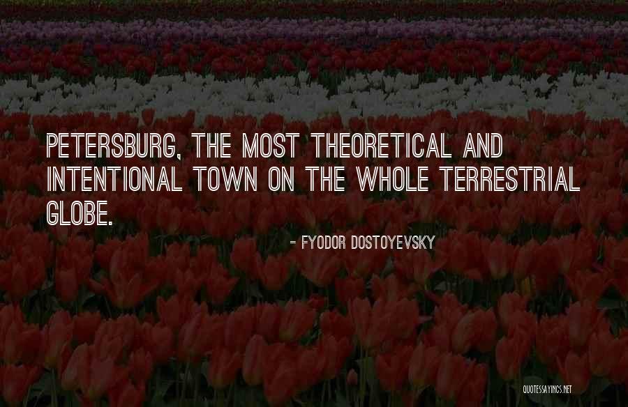 Petersburg Quotes By Fyodor Dostoyevsky