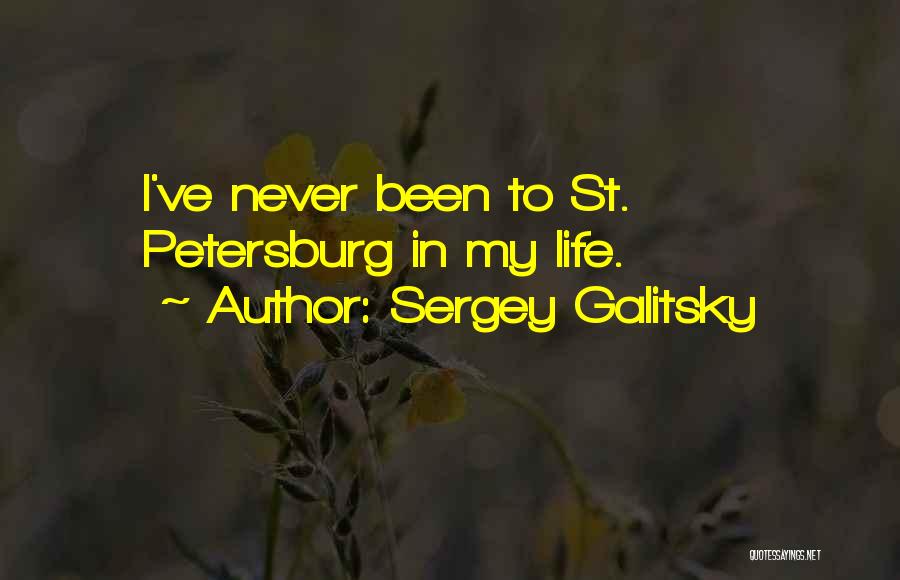 Petersburg Quotes By Sergey Galitsky