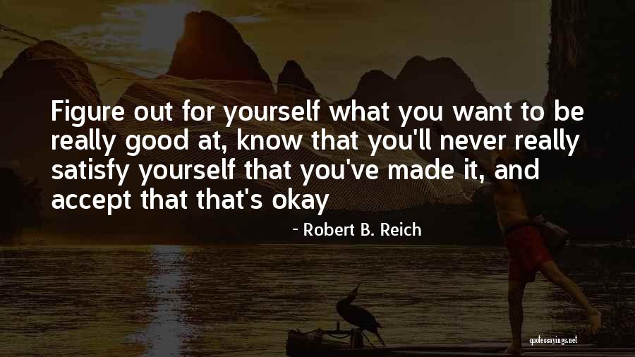 Petersheim Auctions Quotes By Robert B. Reich Petersheim Auctions Quotes By Robert B. Reich