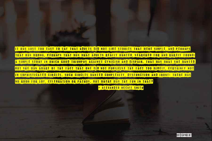 Petey Little Rascals Quotes By Alexander McCall Smith Petey Little Rascals Quotes By Alexander McCall Smith