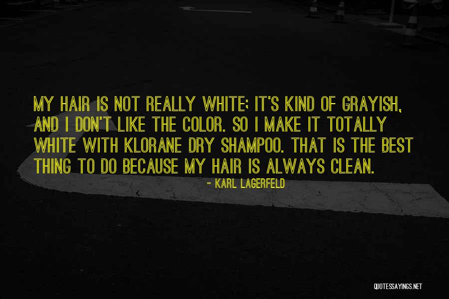 Peteysplayground Quotes By Karl Lagerfeld Peteysplayground Quotes By Karl Lagerfeld
