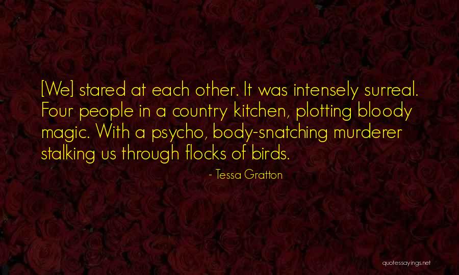 Petikan Quotes By Tessa Gratton Petikan Quotes By Tessa Gratton