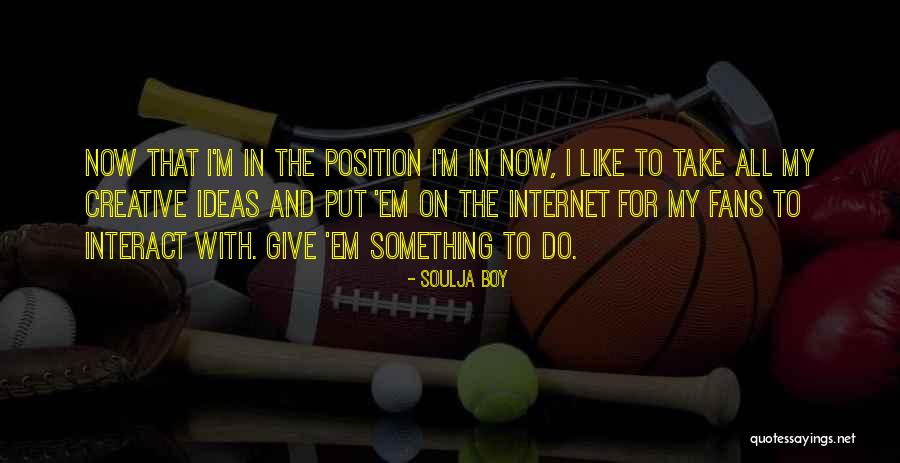 Petiot Element Quotes By Soulja Boy Petiot Element Quotes By Soulja Boy