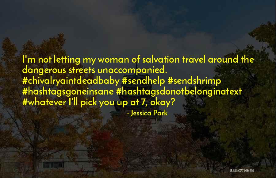 Petisco Vegano Quotes By Jessica Park Petisco Vegano Quotes By Jessica Park