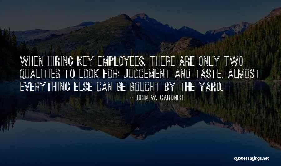 Petiscos Quotes By John W. Gardner Petiscos Quotes By John W. Gardner