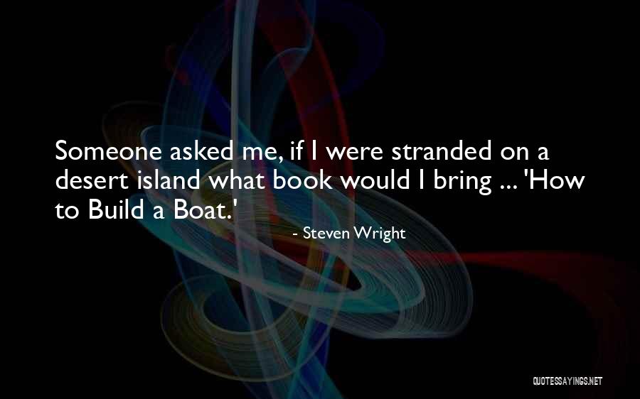 Petiscos Quotes By Steven Wright Petiscos Quotes By Steven Wright