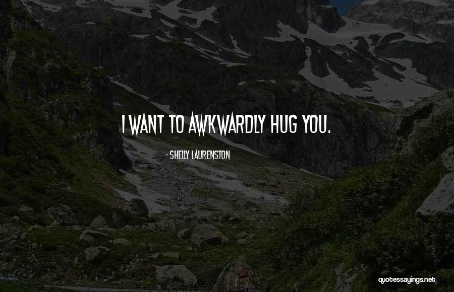 Petit Jean State Park Quotes By Shelly Laurenston Petit Jean State Park Quotes By Shelly Laurenston