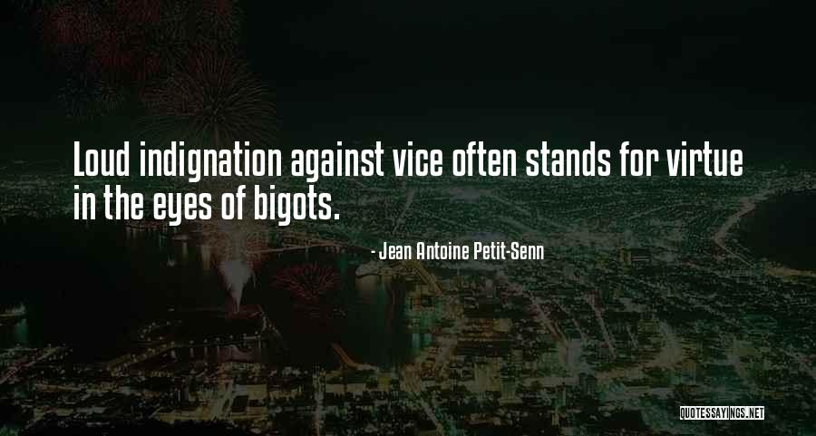 Petit Senn Quotes By Jean Antoine Petit-Senn Petit Senn Quotes By Jean Antoine Petit-Senn