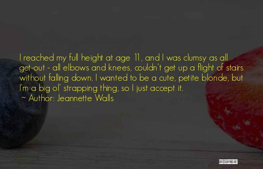 Petite Height Quotes By Jeannette Walls