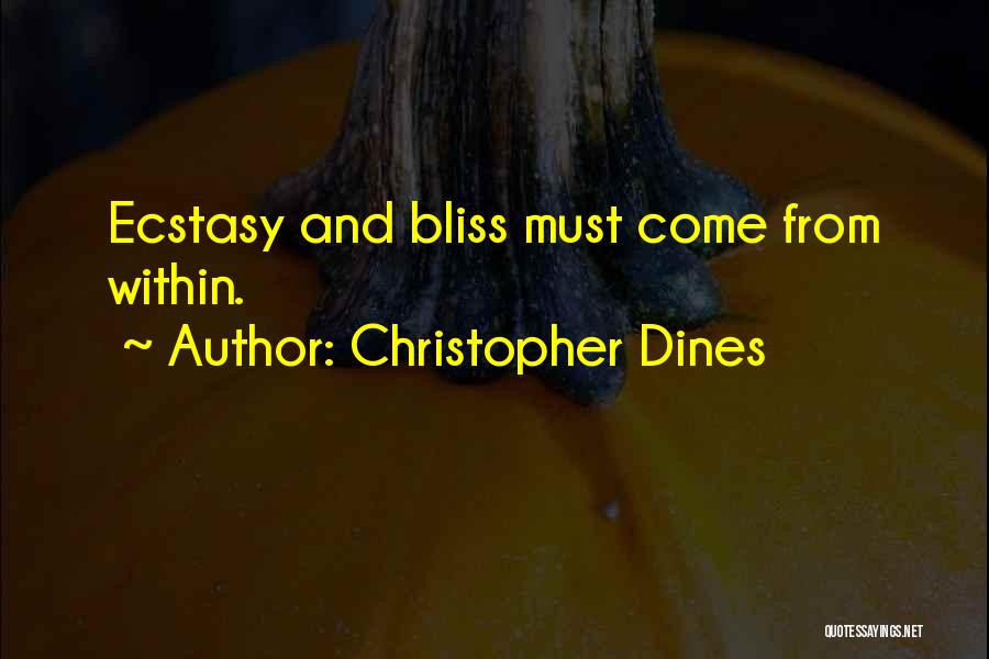 Petite Quotes By Christopher Dines