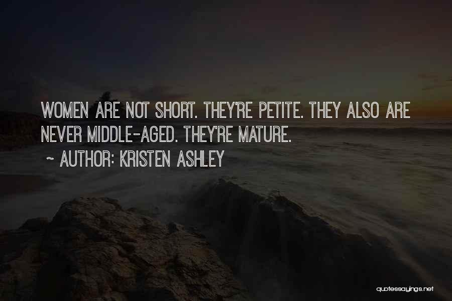Petite Quotes By Kristen Ashley