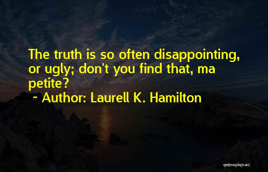 Petite Quotes By Laurell K. Hamilton