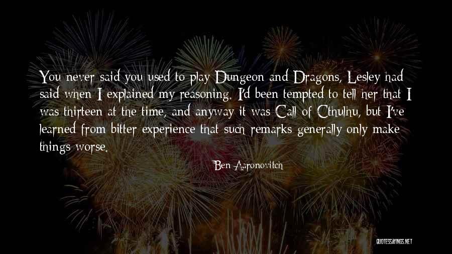 Petites Canaries Quotes By Ben Aaronovitch Petites Canaries Quotes By Ben Aaronovitch