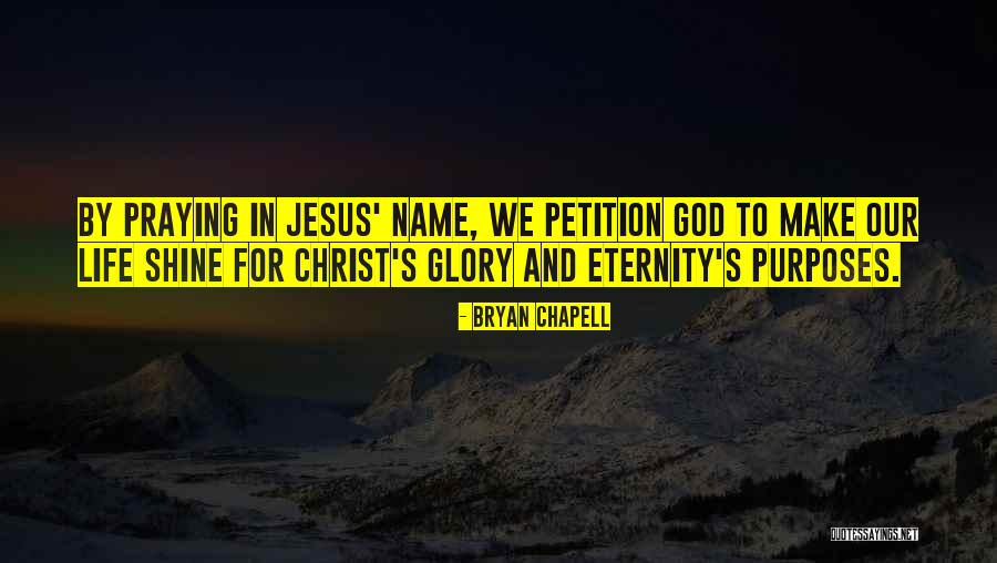 Petition Quotes By Bryan Chapell Petition Quotes By Bryan Chapell