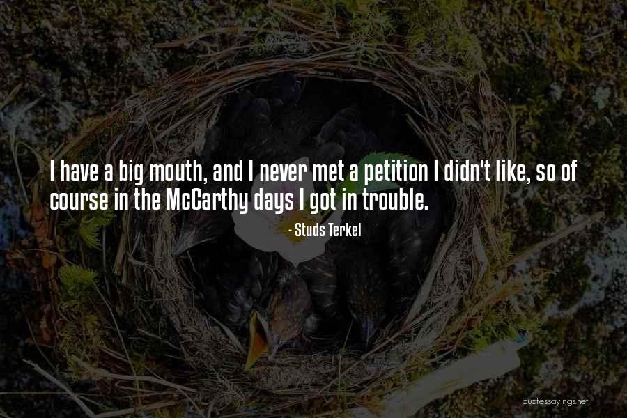 Petition Quotes By Studs Terkel Petition Quotes By Studs Terkel