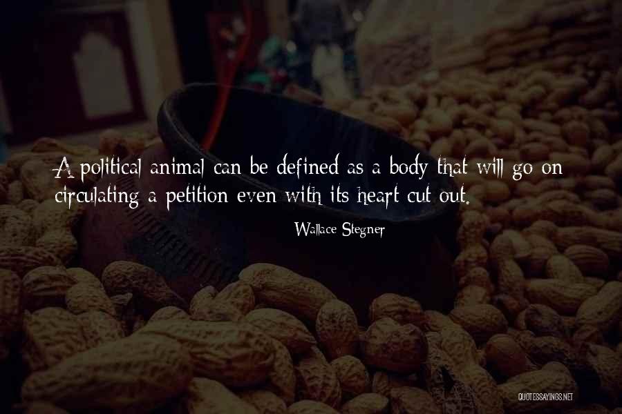 Petition Quotes By Wallace Stegner Petition Quotes By Wallace Stegner