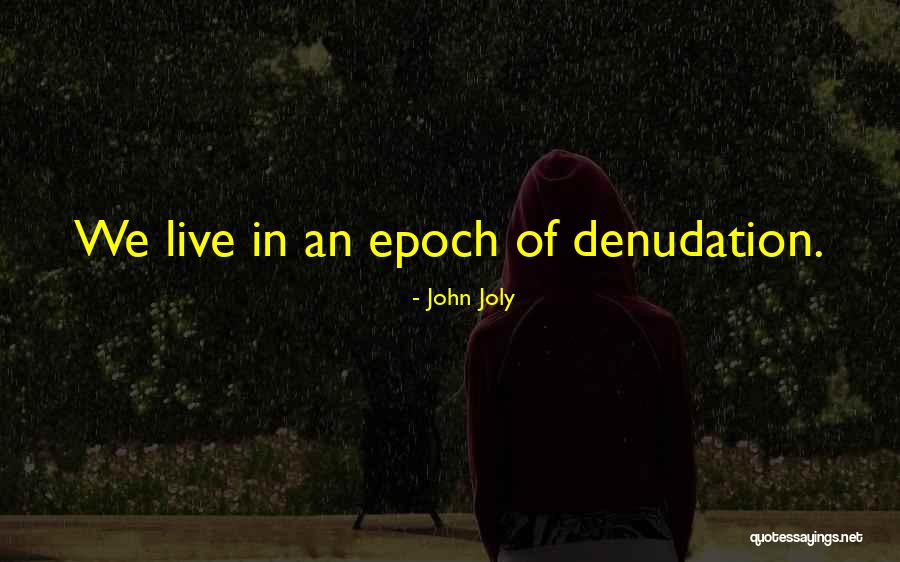 Petitionary Def Quotes By John Joly Petitionary Def Quotes By John Joly