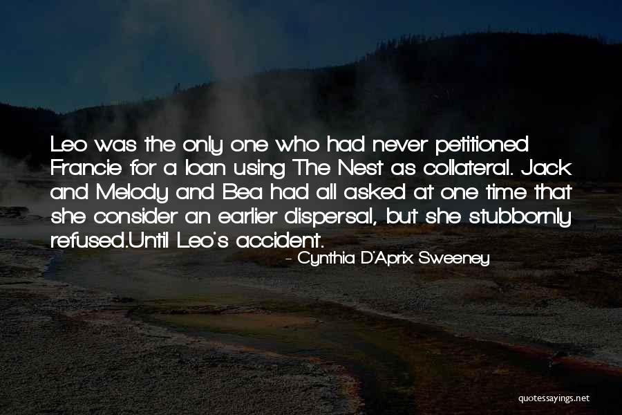 Petitioned Quotes By Cynthia D'Aprix Sweeney Petitioned Quotes By Cynthia D'Aprix Sweeney
