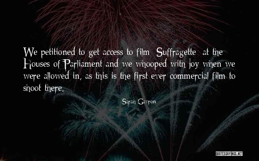 Petitioned Quotes By Sarah Gavron Petitioned Quotes By Sarah Gavron