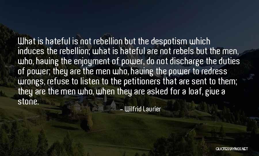 Petitioners Or Petitioners Quotes By Wilfrid Laurier Petitioners Or Petitioners Quotes By Wilfrid Laurier