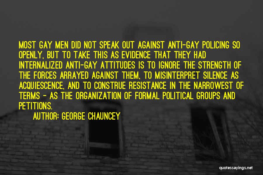 Petitions Quotes By George Chauncey