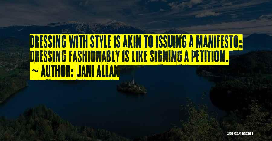 Petitions Quotes By Jani Allan