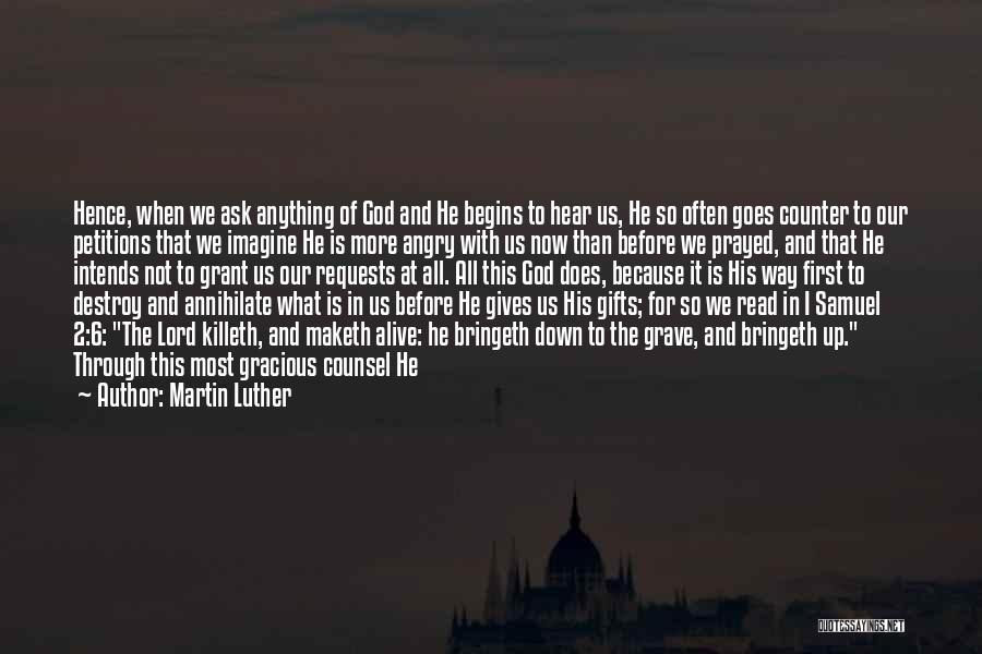 Petitions Quotes By Martin Luther