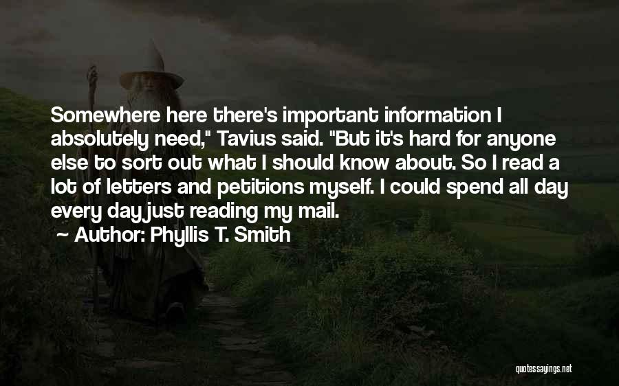 Petitions Quotes By Phyllis T. Smith