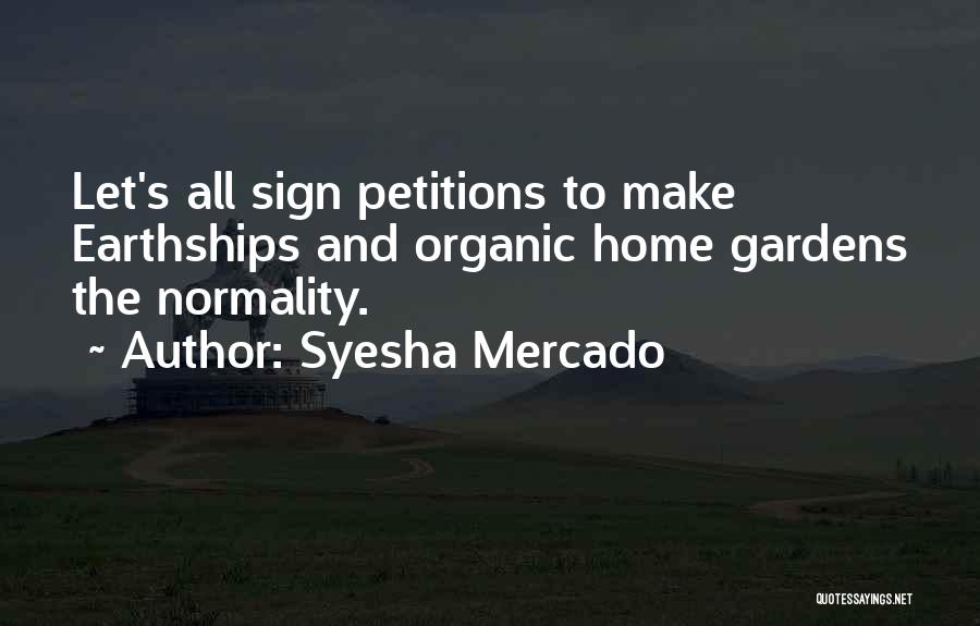 Petitions Quotes By Syesha Mercado