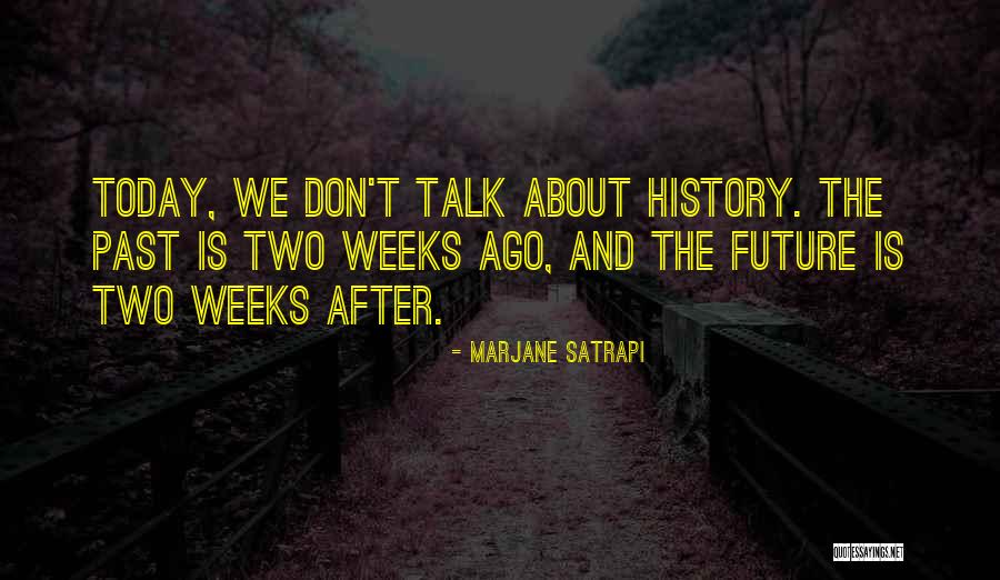 Petkovic Soccer Quotes By Marjane Satrapi Petkovic Soccer Quotes By Marjane Satrapi