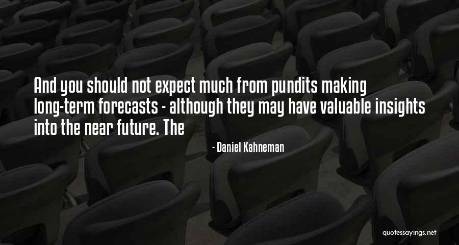 Petkovic Tennis Quotes By Daniel Kahneman Petkovic Tennis Quotes By Daniel Kahneman