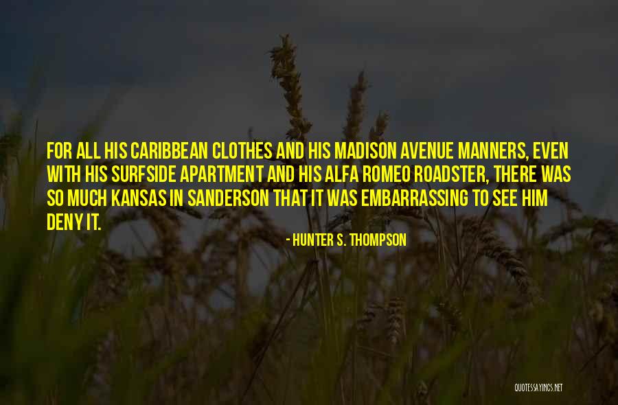 Petoagolnik Quotes By Hunter S. Thompson Petoagolnik Quotes By Hunter S. Thompson