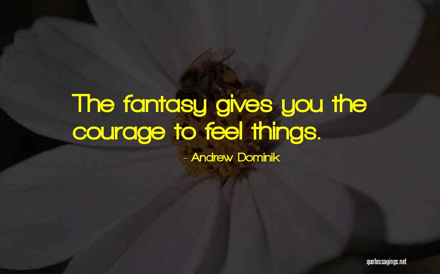 Petoas Quotes By Andrew Dominik Petoas Quotes By Andrew Dominik
