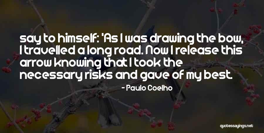 Petong Sport Quotes By Paulo Coelho Petong Sport Quotes By Paulo Coelho