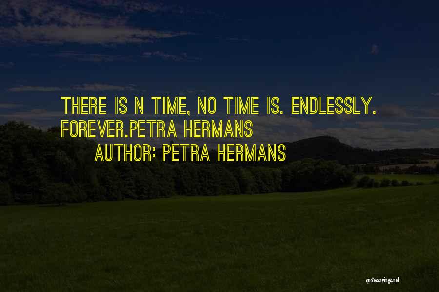 Petra Hermans Quotes 1078352