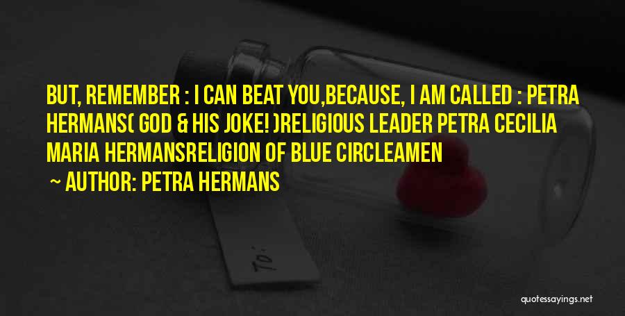 Petra Hermans Quotes 145604