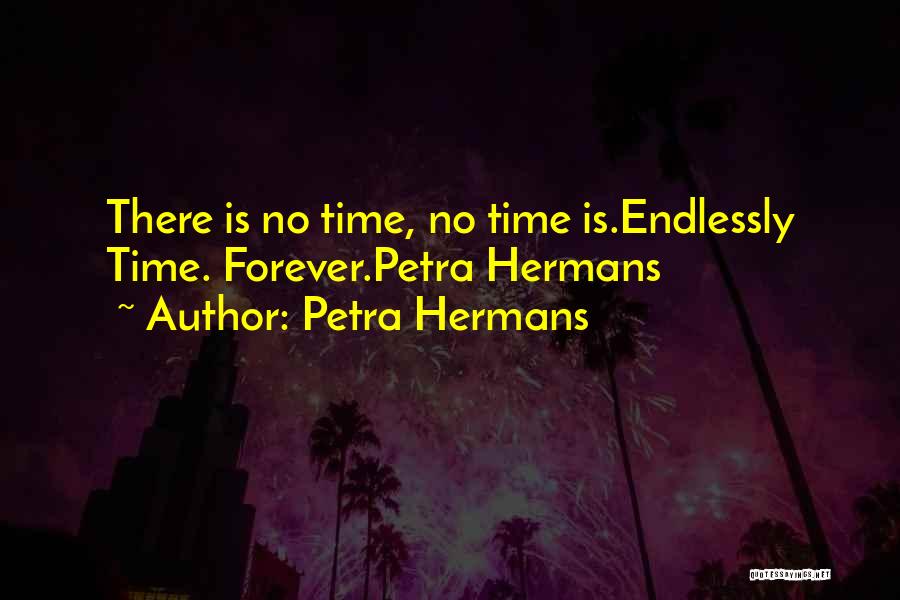 Petra Hermans Quotes 1539078