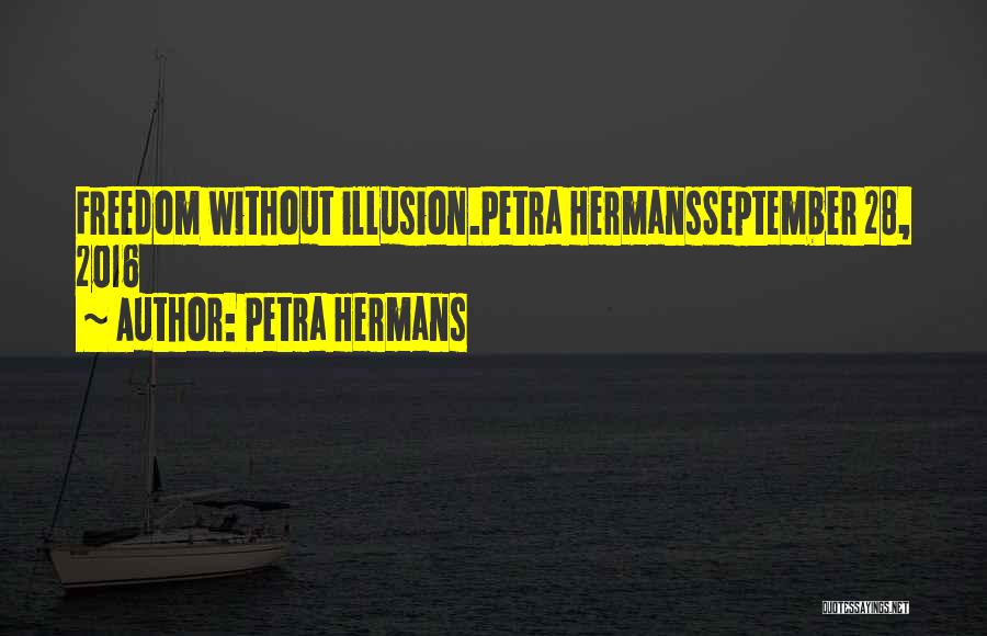 Petra Hermans Quotes 1628052