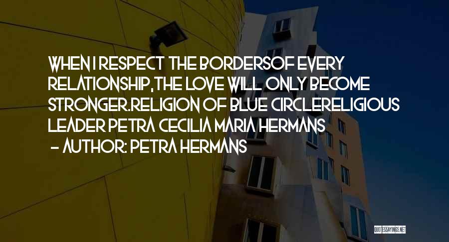 Petra Hermans Quotes 1750357