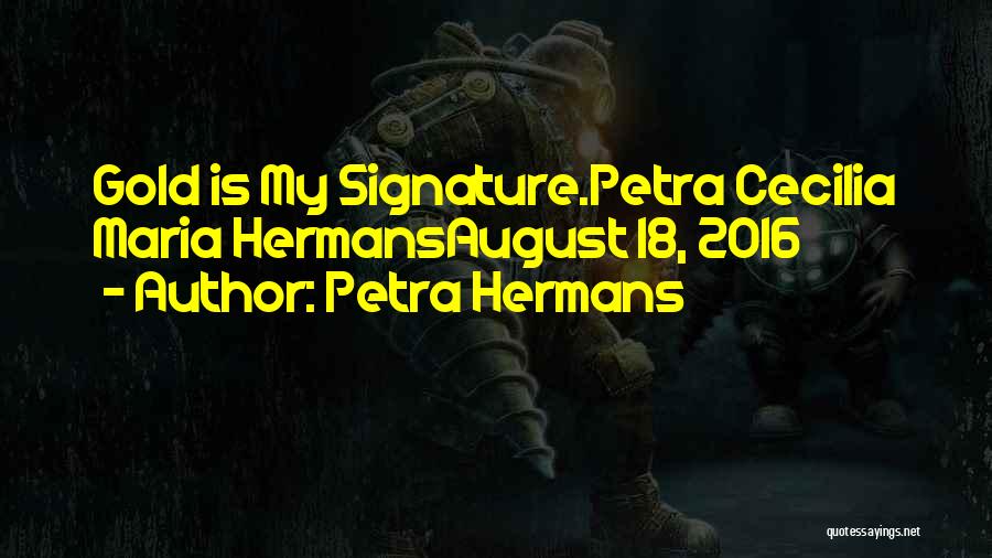 Petra Hermans Quotes 280306