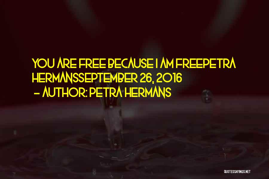 Petra Hermans Quotes 295118