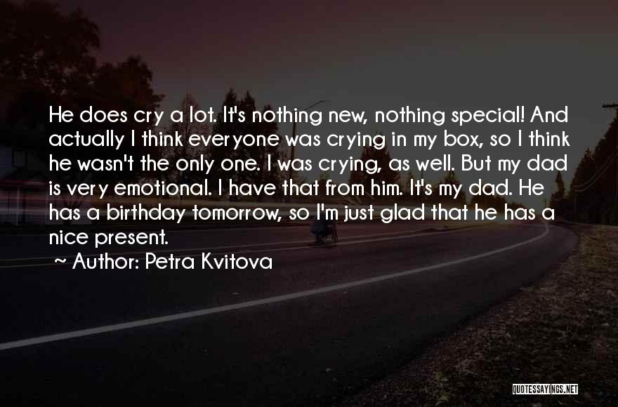 Petra Kvitova Quotes 510508