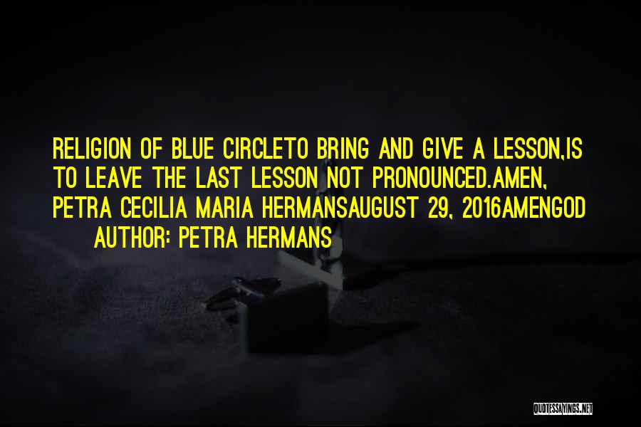 Petra Quotes By Petra Hermans