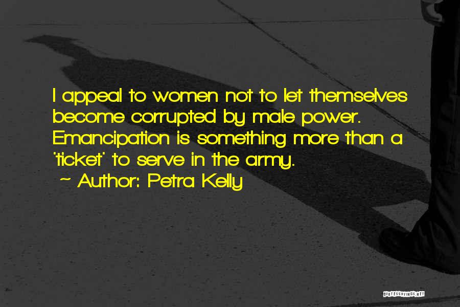 Petra Quotes By Petra Kelly