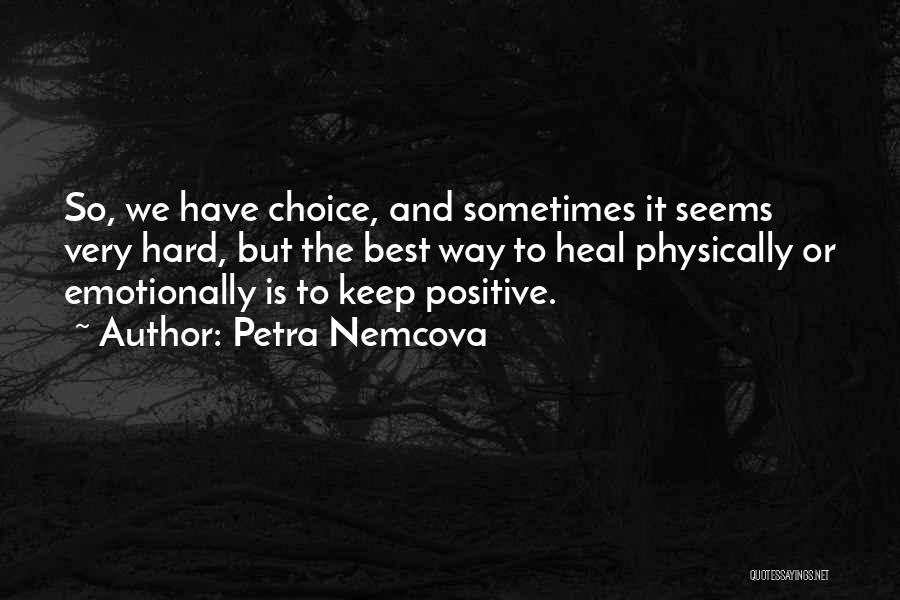 Petra Quotes By Petra Nemcova