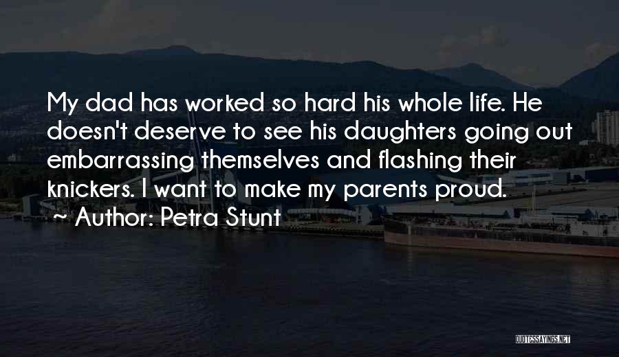 Petra Stunt Quotes 139803