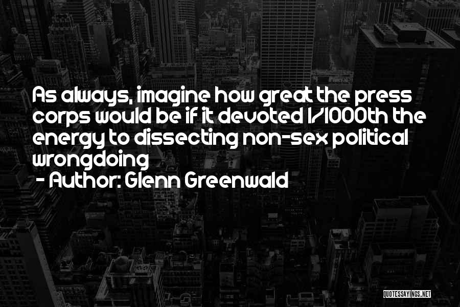 Petraeus Quotes By Glenn Greenwald