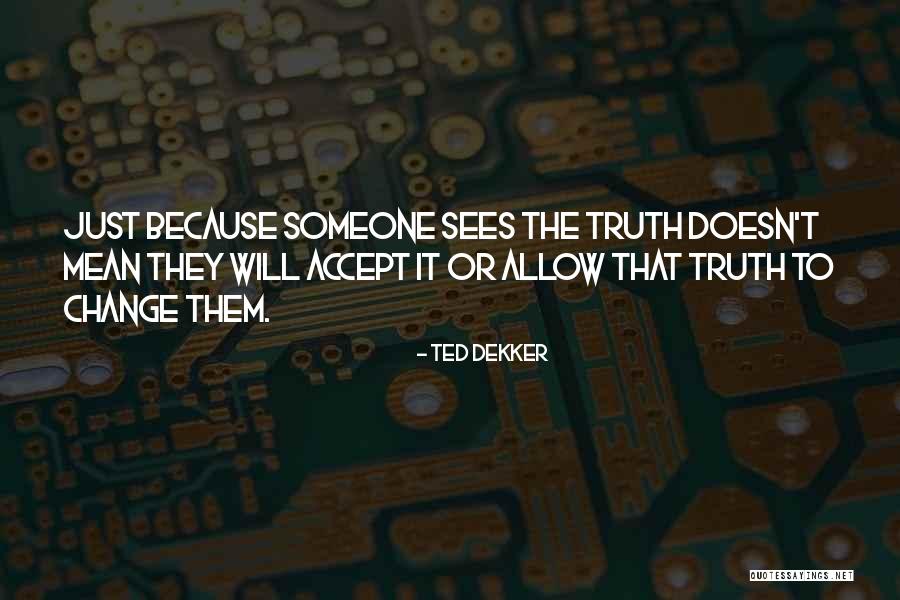 Petraeus Wikipedia Quotes By Ted Dekker Petraeus Wikipedia Quotes By Ted Dekker