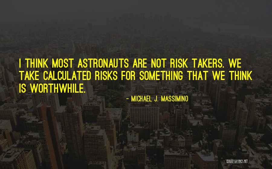 Petrana Milos Quotes By Michael J. Massimino Petrana Milos Quotes By Michael J. Massimino