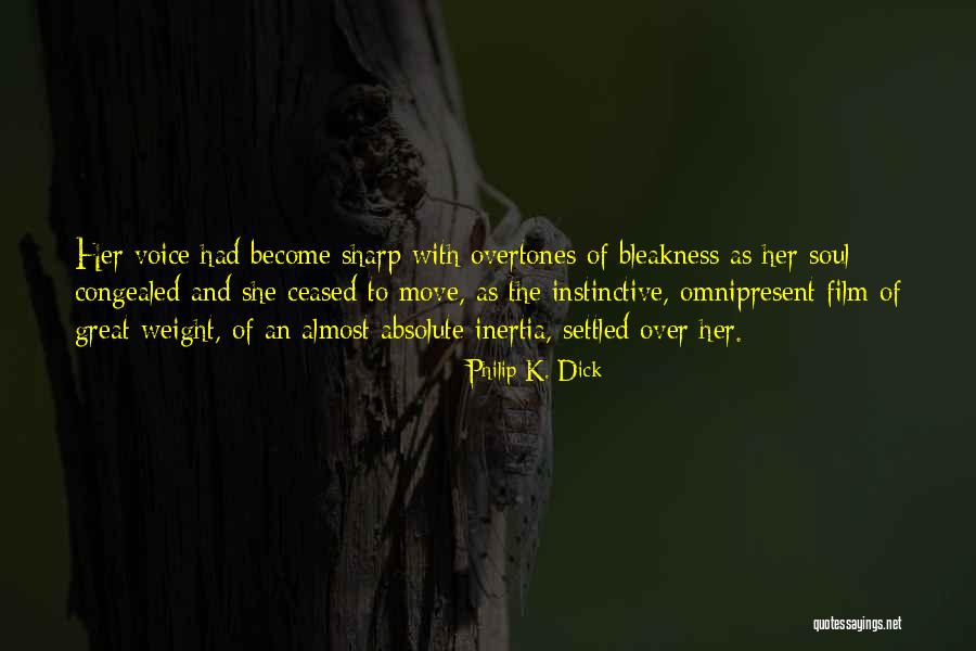 Petrana Yonkova Quotes By Philip K. Dick Petrana Yonkova Quotes By Philip K. Dick
